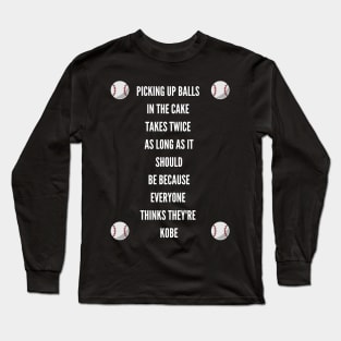 Baseball Gift for Player or Coach Long Sleeve T-Shirt